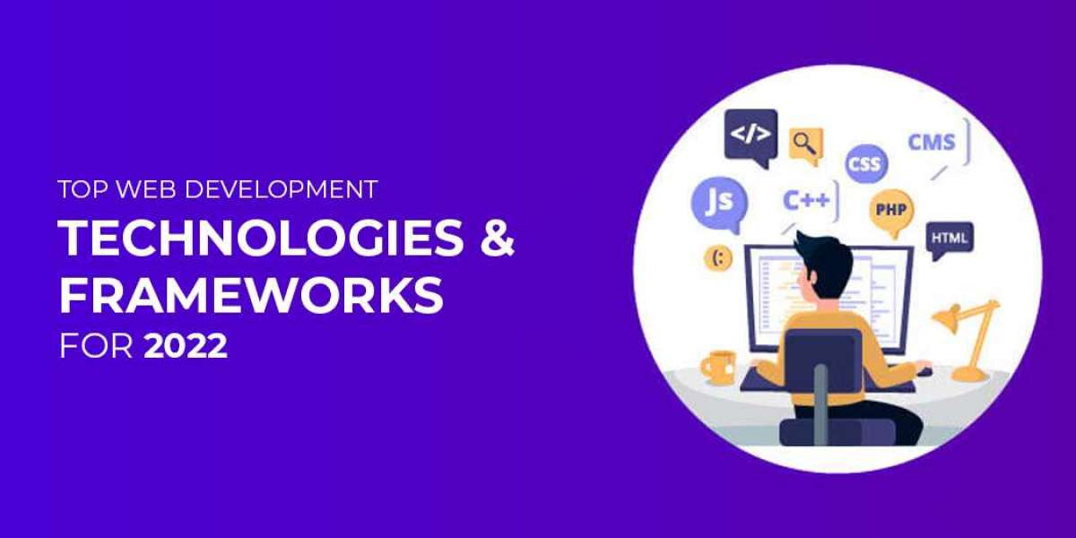Top web development technologies and frameworks for 2022
